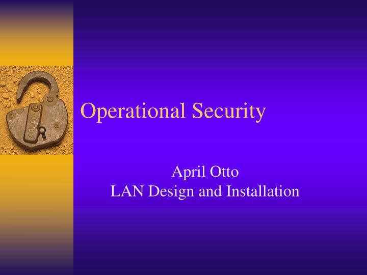 operational security