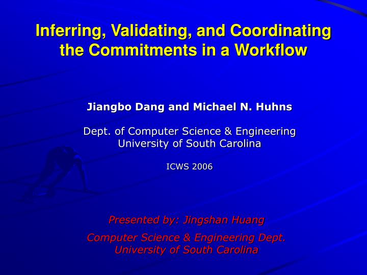 inferring validating and coordinating the commitments in a workflow