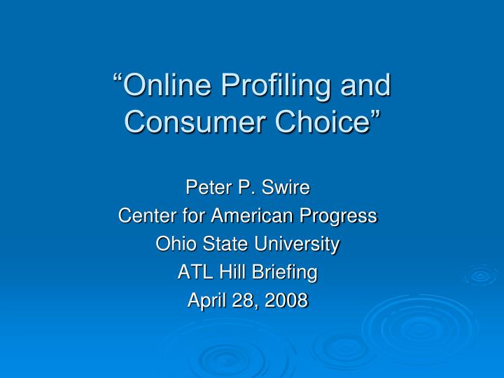 online profiling and consumer choice