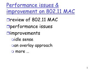 Performance issues &amp; improvement on 802.11 MAC
