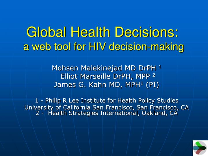 global health decisions a web tool for hiv decision making