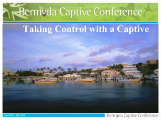 Taking Control with a Captive