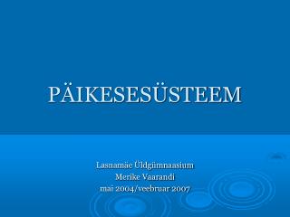 lasnam e ldg mnaasium merike vaarandi mai 2004 veebruar 2007