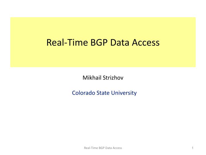 real time bgp data access