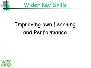 Wider Key Skills