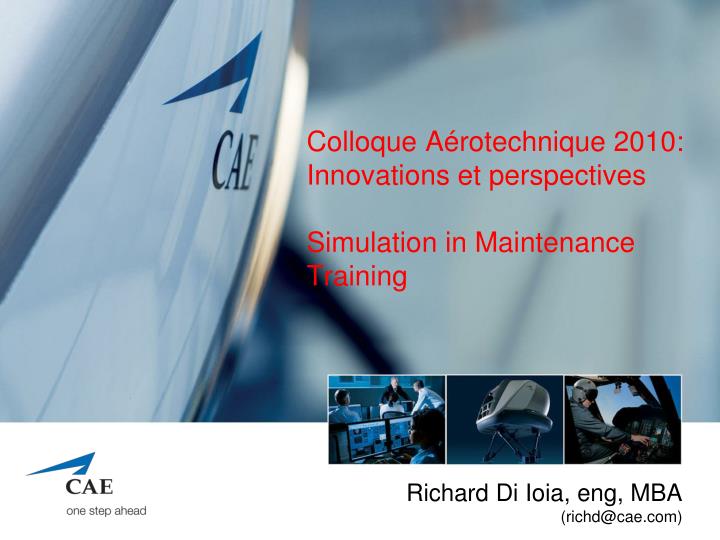 colloque a rotechnique 2010 innovations et perspectives simulation in maintenance training