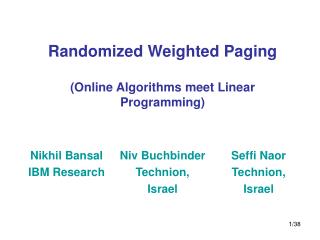 Randomized Weighted Paging (Online Algorithms meet Linear Programming)