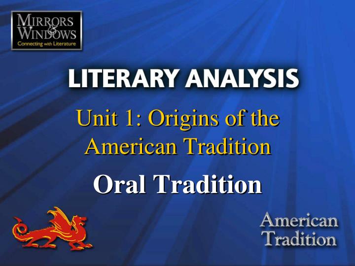 unit 1 origins of the american tradition