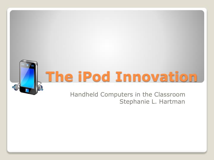 the ipod innovation