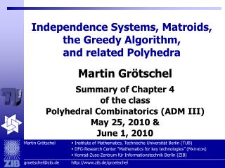 Independence Systems, Matroids, the Greedy Algorithm, and related Polyhedra