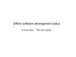 Offline software development status. - slide 1