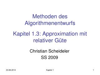 methoden des algorithmenentwurfs kapitel 1 3 approximation mit relativer g te