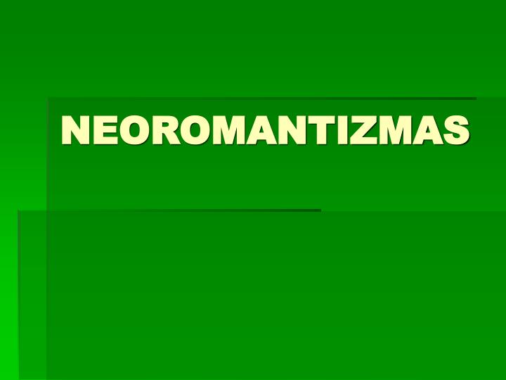 neoromantizmas