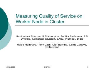 Measuring Quality of Service on Worker Node in Cluster