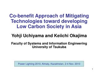 Co-benefit Approach of Mitigating Technologies toward developing Low Carbon Society in Asia