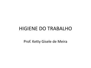 higiene do trabalho