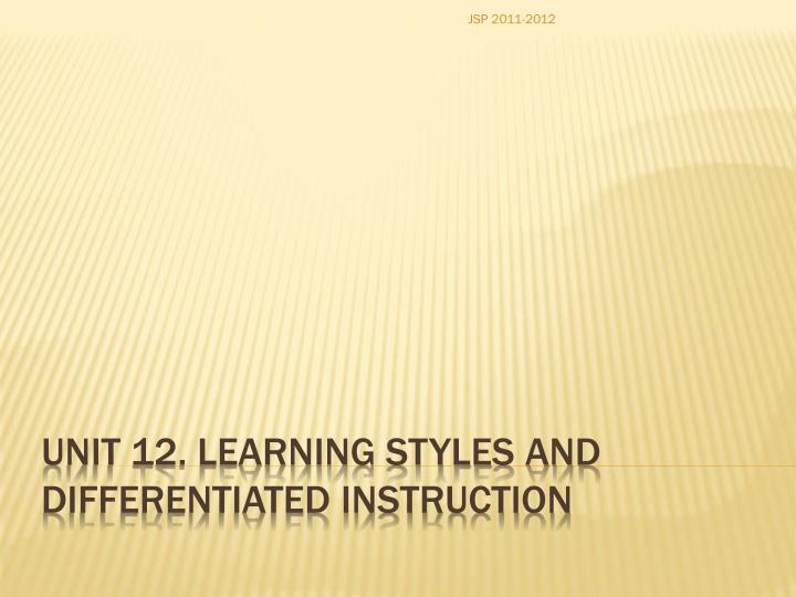 unit 12 learning styles and differentiated instruction