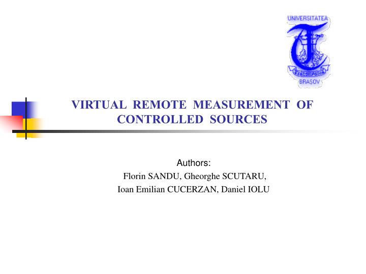 virtual remote measurement of controlled sources