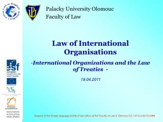 Palacky University Olomouc Faculty of Law