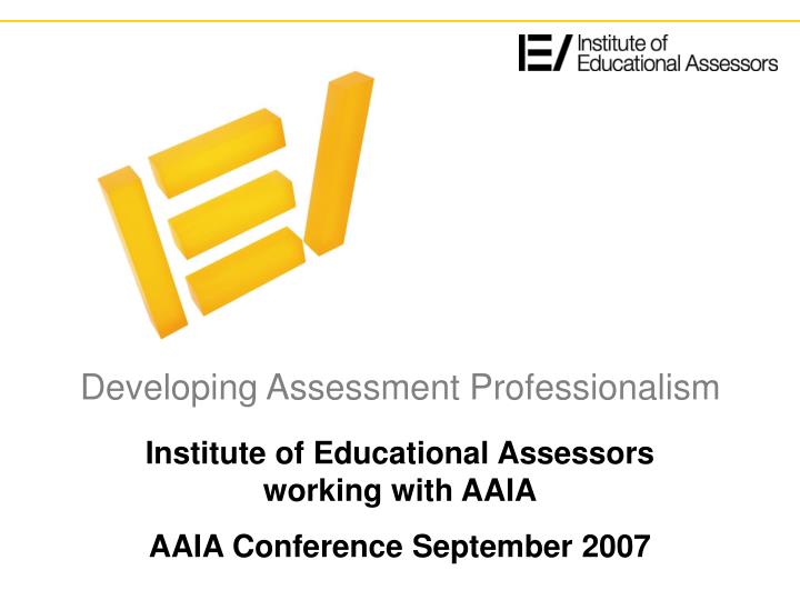 developing assessment professionalism