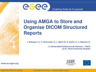 Using AMGA to Store and Organise DICOM Structured Reports