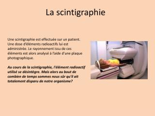 la scintigraphie