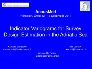 Indicator Variograms for Survey Design Estimation in the Adriatic Sea