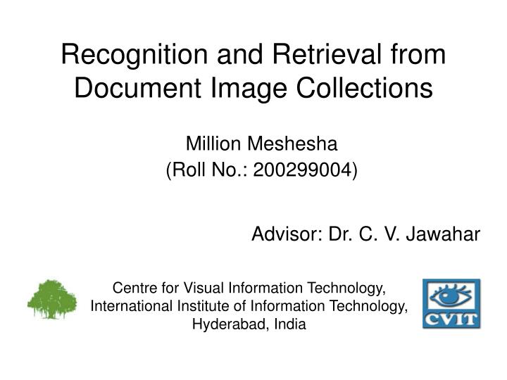 recognition and retrieval from document image collections