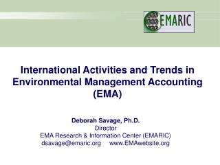 International Activities and Trends in Environmental Management Accounting (EMA)