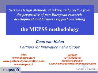 Cees van Halen Partners for Innovation / aHa!Group