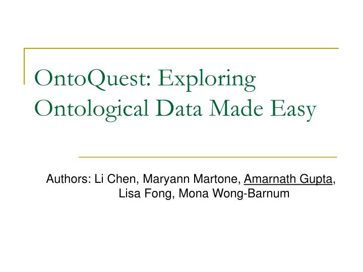 ontoquest exploring ontological data made easy