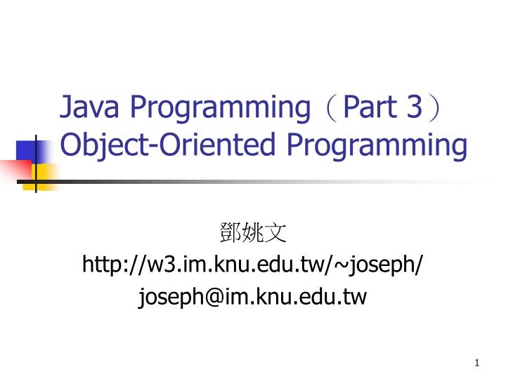 java programming part 3 object oriented programming