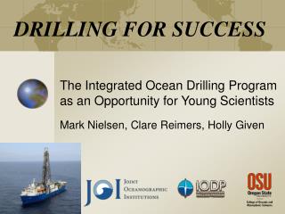 DRILLING FOR SUCCESS