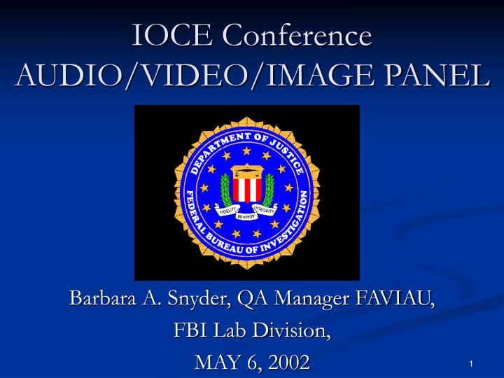 ioce conference audio video image panel