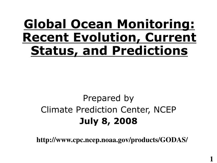 prepared by climate prediction center ncep july 8 2008