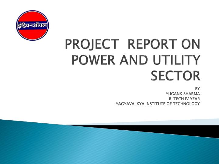 project report on power and utility sector