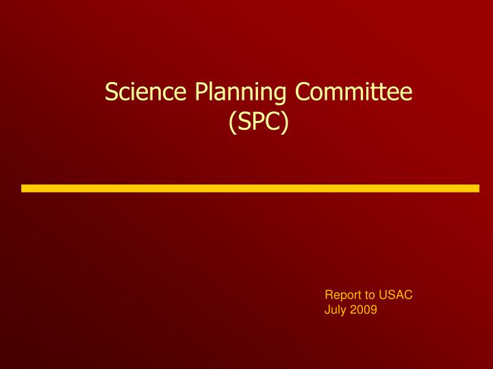 science planning committee spc