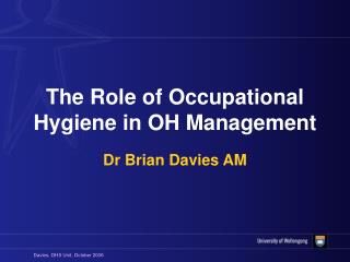 The Role of Occupational Hygiene in OH Management