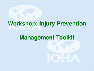 Workshop: Injury Prevention Management Toolkit