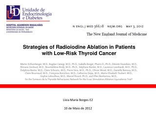 Strategies of Radioiodine Ablation in Patients with Low-Risk Thyroid Cancer