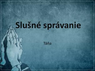 slu n spr vanie