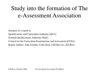 Study into the formation of The e-Assessment Association