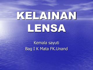 kelainan lensa