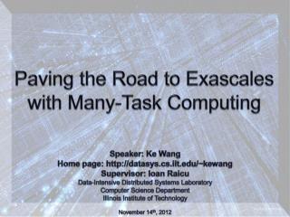 Paving the Road to Exascales with Many-Task Computing