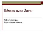 Réseau avec Java: - slide 1