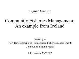 Community Fisheries Management: An example from Iceland