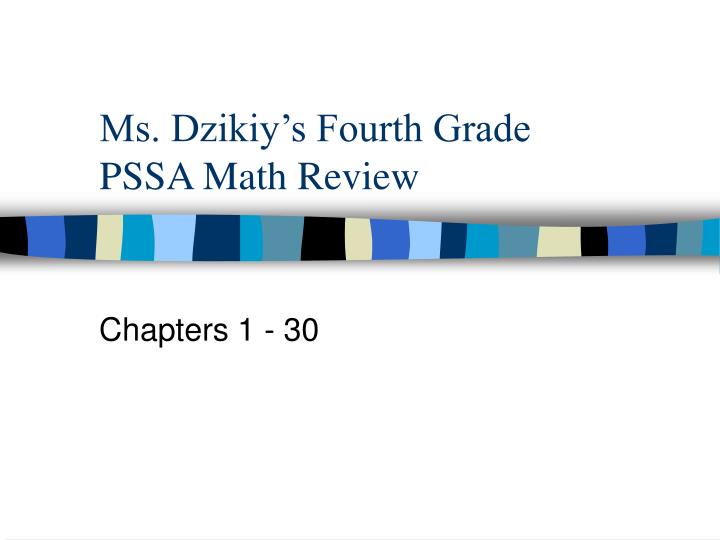 ms dzikiy s fourth grade pssa math review