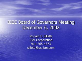 IEEE Board of Governors Meeting December 6, 2002