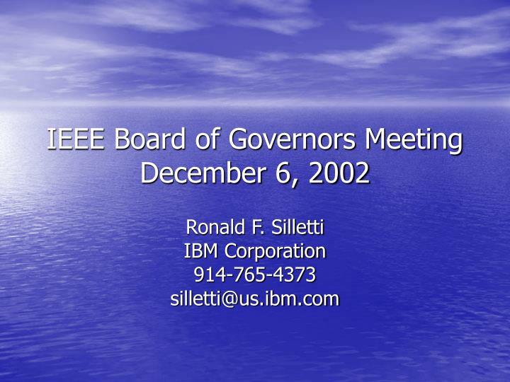 ieee board of governors meeting december 6 2002