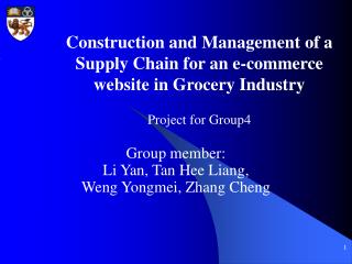 Group member: Li Yan, Tan Hee Liang, Weng Yongmei, Zhang Cheng